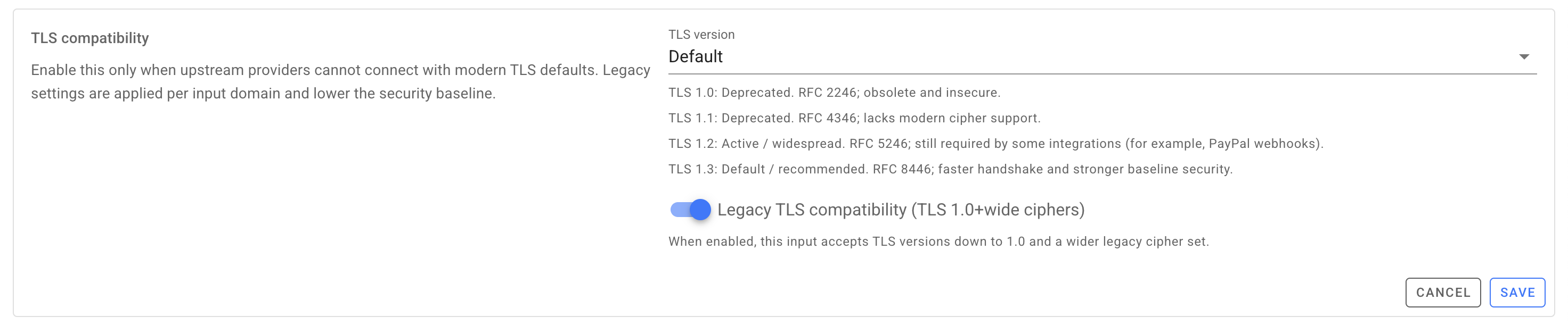 Per-input TLS compatibility settings — a minimum TLS version dropdown and a "Legacy TLS compatibility (TLS 1.0 + wide ciphers)" toggle